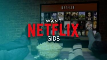 WANT Netflix Gids