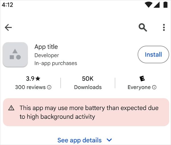 Google heeft een nieuwe functie toegevoegd aan de Play Store. Gebruikers worden nu gewaarschuwd als een app veel batterij gebruikt.